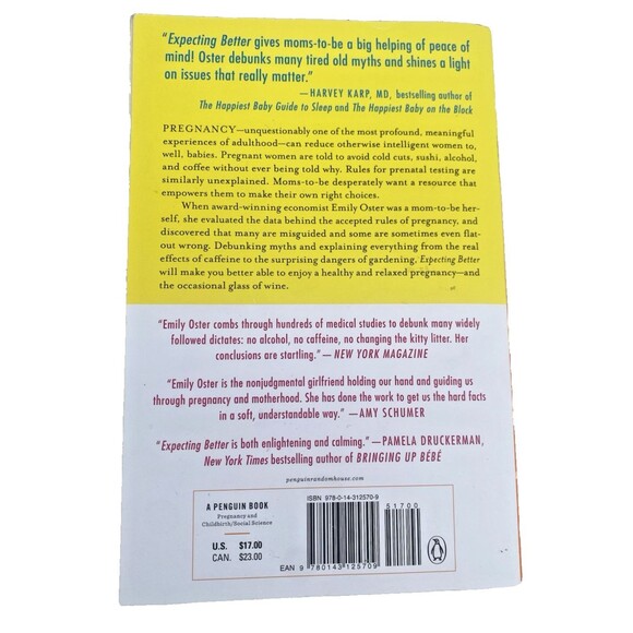 Expecting Better - Why the Conventional Pregnancy Wisdom is Wrong-By Emily Oster - Picture 2 of 6